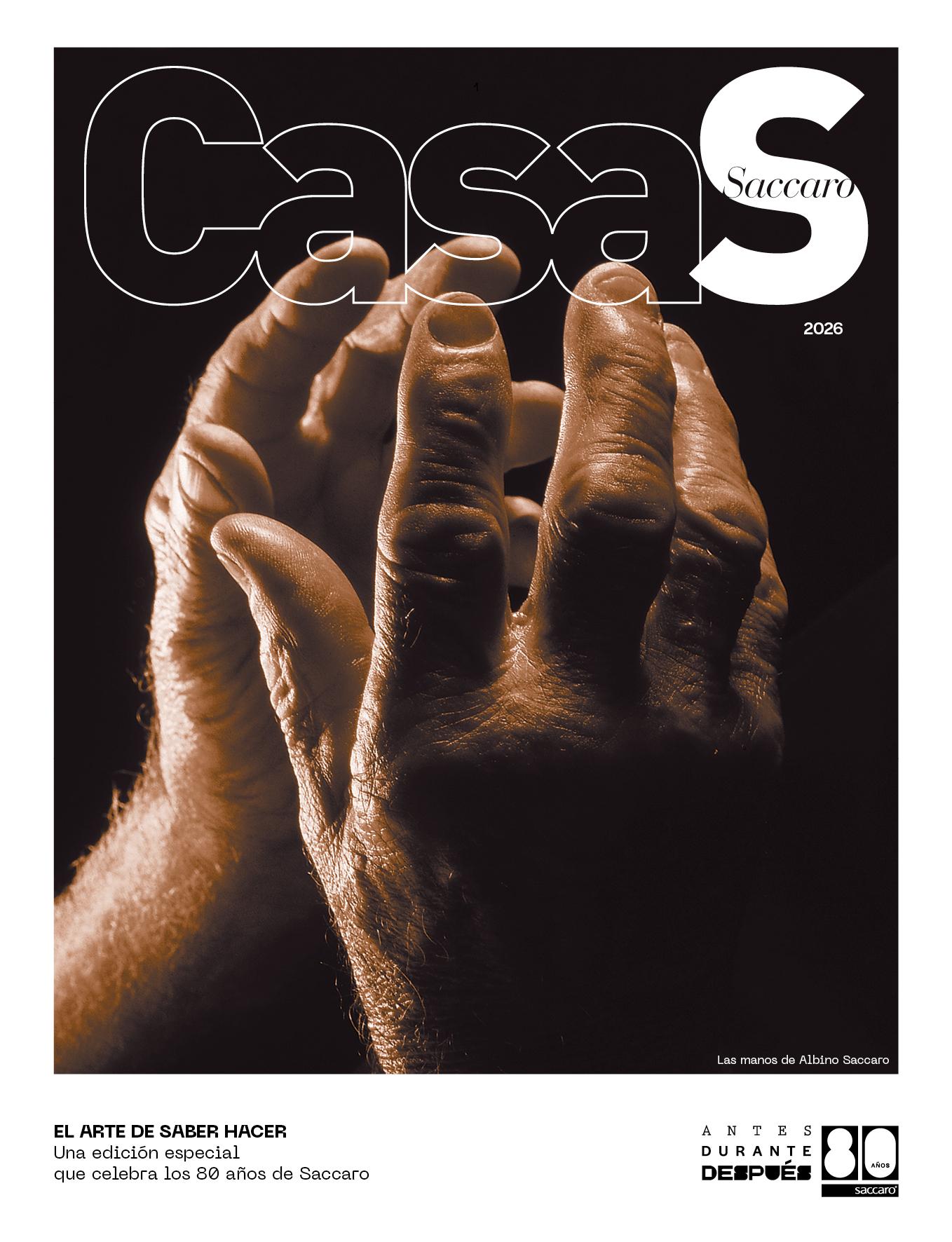 Revista Saccaro Casas 2026 | Edición Especial 80 Años